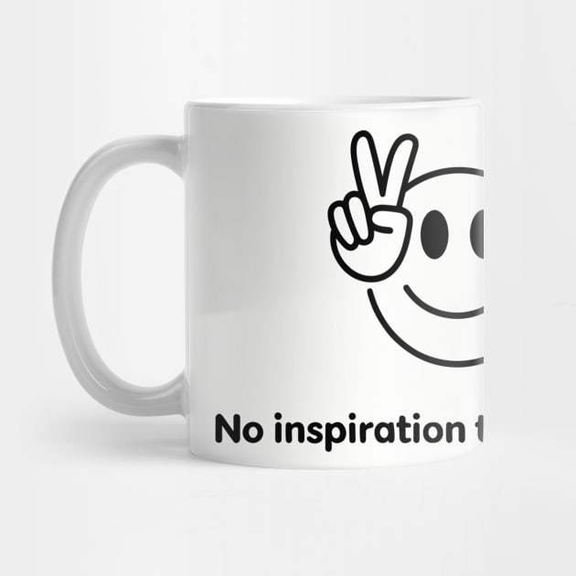 No Inspiration Today Sorry Sarcastic Lazy Day by Anticorporati